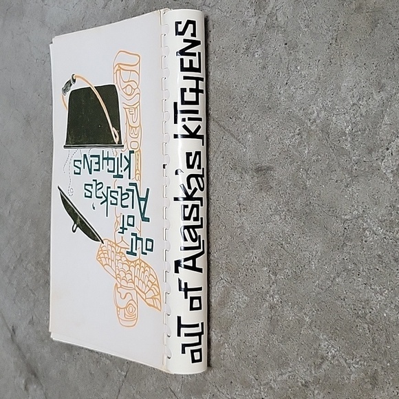 Out of Alaska's Kitchens Cookbook, Eighth Printing 1976 - Picture 6 of 13